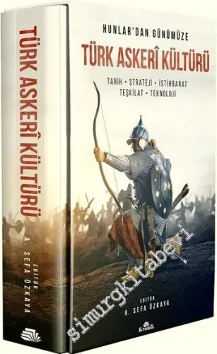 Hunlar'dan Günümüze Türk Askeri Kültürü: Tarih, Strateji, İstihbarat, Teşkilat, Teknoloji KUTULU -