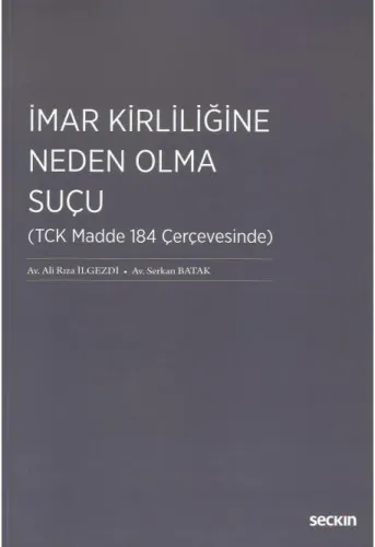 İmar Kirliliğine Neden Olma Suçu