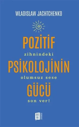 Pozitif Psikolojinin Gücü