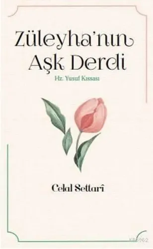 Züleyha'nın Aşk Derdi
