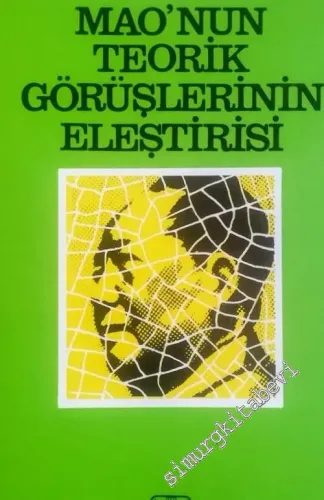 Mao'nun Teorik Görüşlerinin Eleştirisi -