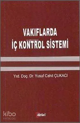 Vakıflarda İç Kontrol Sistemi