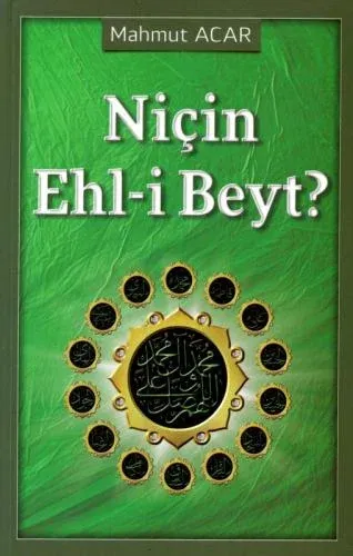 Niçin Ehlibeyt?
