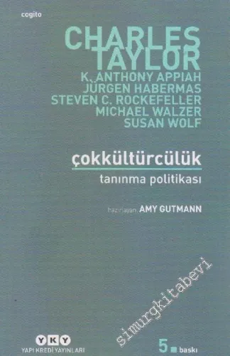 Çokkültürcülük Tanınma Politikası -         2025