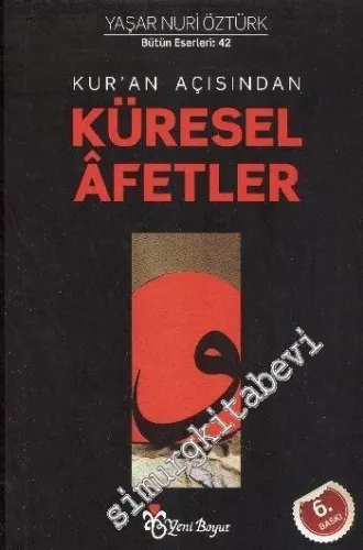 Kur'an Açısından Küresel Afetler -         2012