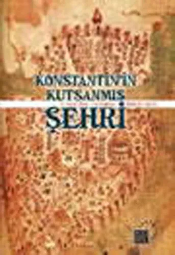 Konstantin'in Kutsanmış Şehri