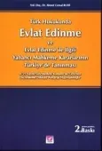 Türk Hukukunda Evlat Edinme ve Evlat Edinme ile İlgili Yabancı Mahkeme Kararlarının Türkiye'de Tanınması 2