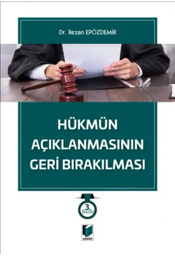 Hükmün Açıklanmasının Geri Bırakılması
