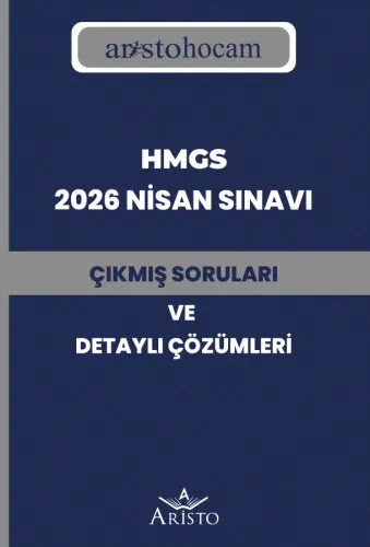 HMGS 2026 Nisan Sınavı Çıkmış Soruları ve Detaylı Çözümleri Yayın Kuru