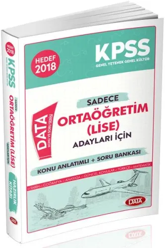 Data KPSS Sadece Ortaöğretim (Lise) Adayları İçin Konu Anlatımlı Soru Bankası 2018