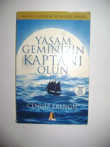 Yaşam Geminizin Kaptanı Olun
