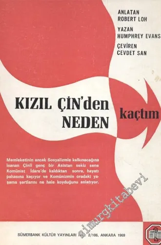Kızıl Çin'den Neden Kaçtım  -