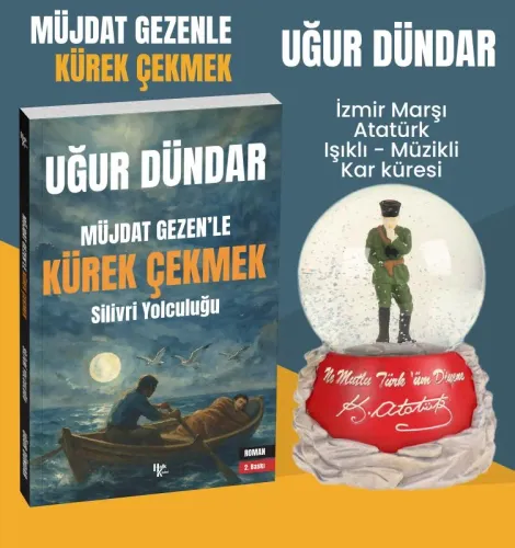 Müjdat Gezenle Kürek Çekmek - Uğur Dündar - Atatürk İzmir Marşı Müzikli Işıklı Kar Küresi