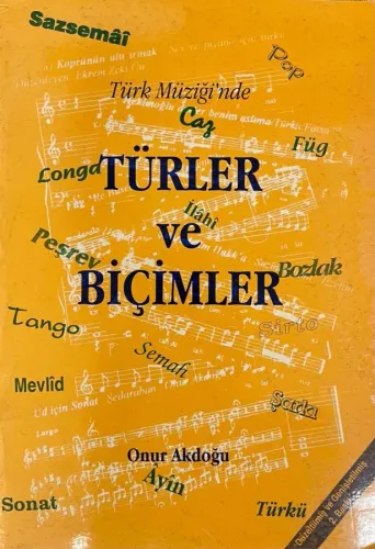 Türk Müziği'nde Türler ve Biçimler Onur Akdoğu