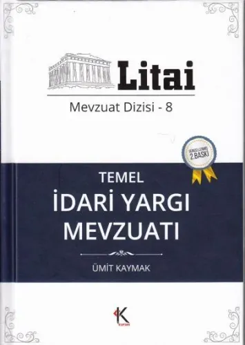 Temel İdari Yargı Mevzuatı