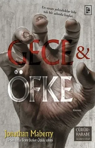 Çürük ve Harabe 3. Kitap Gece ve Öfke