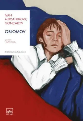 Oblomov | İvan Aleksandroviç Gonçarov | İthaki Yayınları
