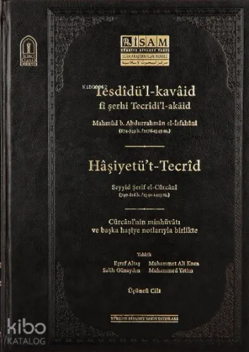 Tesdidül Kavaid Fi Şerhi Tecridil Akaid III Prestij