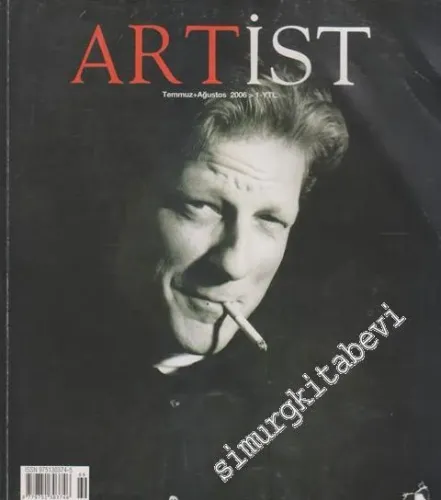Artist Dergisi - Sayı: 7 / 69      Temmuz - Ağustos