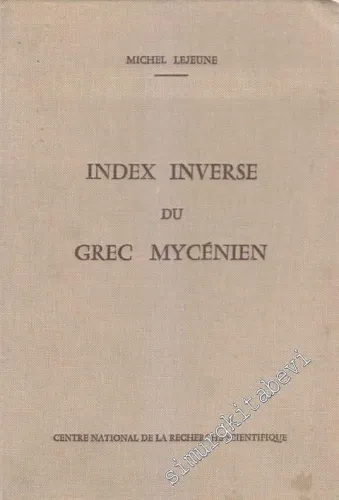 Index Inverse Du Grec Mycénien -        1967