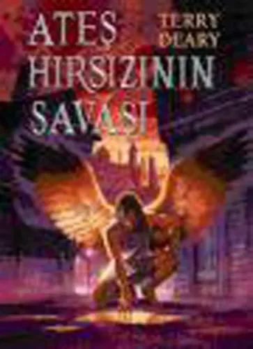 Ateş Hırsızının Savaşı