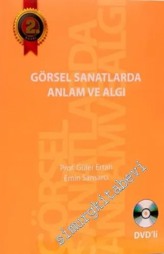 Görsel Sanatlarda Anlam ve Algı -