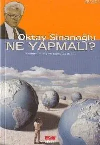 Ne Yapmalı?