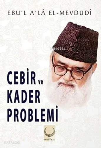 Cebir ve Kader Problemi