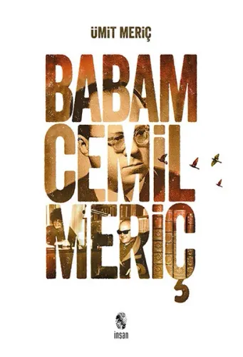 Babam Cemil Meriç (Ciltli)