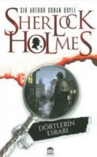 Sherlock Holmes Dörtlerin Esrarı