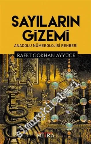 Sayıların Gizemi: Anadolu Nümerolojisi Rehberi -        2016