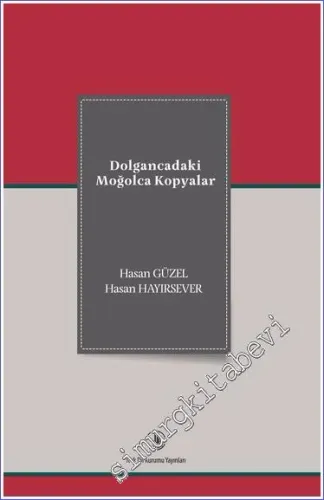 Dolgancadaki Moğolca Kopyalar -         2023