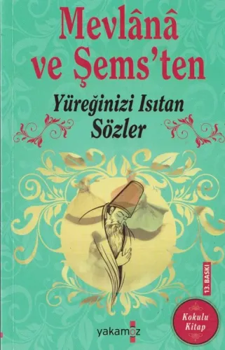Yüreğimizi Isıtan Sözler