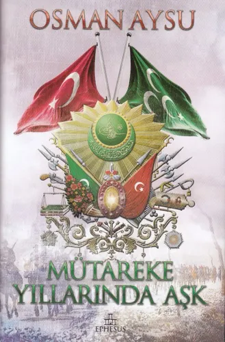 Kültür - Mütareke Yıllarında Aşk