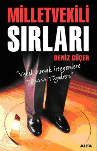 Milletvekili Sırları