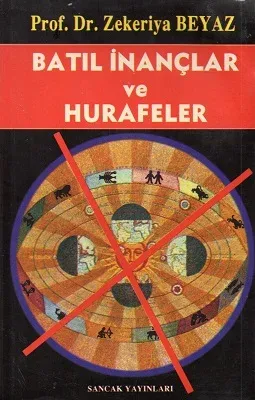 Batıl İnançlar ve Hurafeler