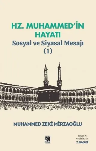 Hz. Muhammed’in Hayatı