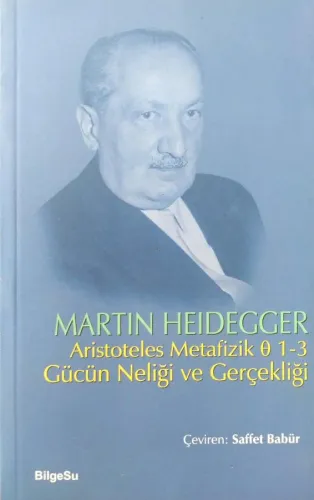 Aristoteles Metafizik 1 3 Gücün Neliği ve Gerçekliği