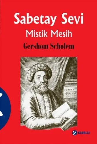 Sabetay Sevi - Mistik Mesih (Ciltli)
