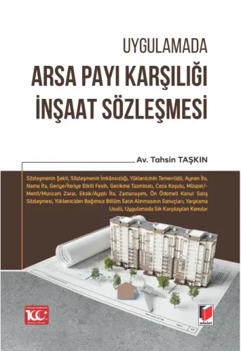Arsa Payı Karşılığı İnşaat Sözleşmesi