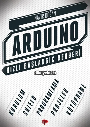 Arduino Hızlı Başlangıç Rehberi