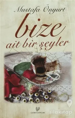 Bize Ait Bir Şeyler