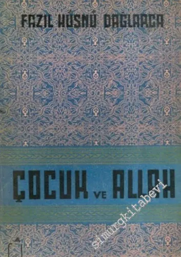Çocuk ve Allah, Şiirler 935 - 939 -