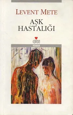 Aşk Hastalığı