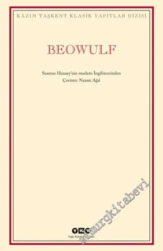 Beowulf: Seamus Heaney'in Modern İngilizcesinden -