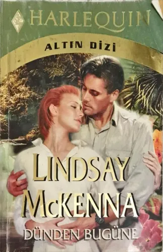 Dünden Bugüne / Harlequın Altın Dizi