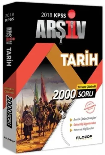 Filozof KPSS Arşiv Tarih Tamamı Çözümlü Soru Bankası 2000 Soru 2018