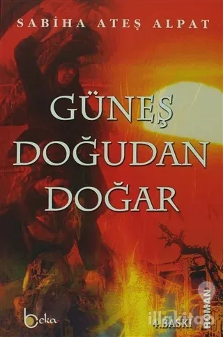 Güneş Doğudan Doğar