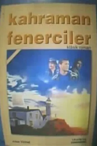 Kahraman Fenerciler