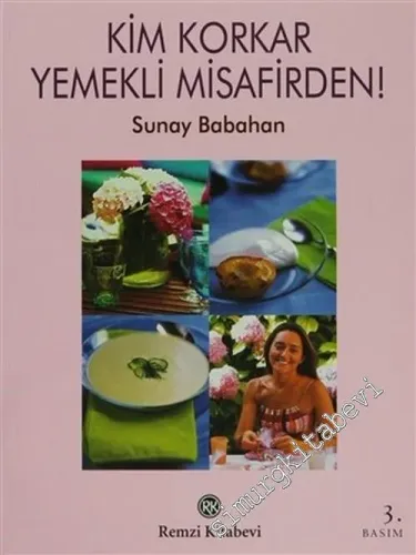 Kim Korkar Yemekli Misafirden ! -        2004